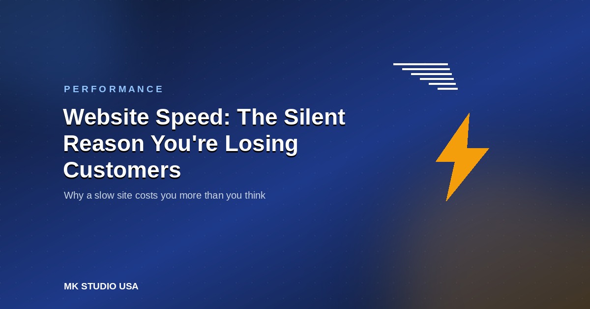 Website Speed: The Silent Reason You're Losing Customers